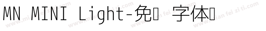 MN MINI Light字体转换